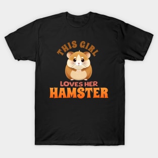 This Girl Loves Her Hamster T-Shirt